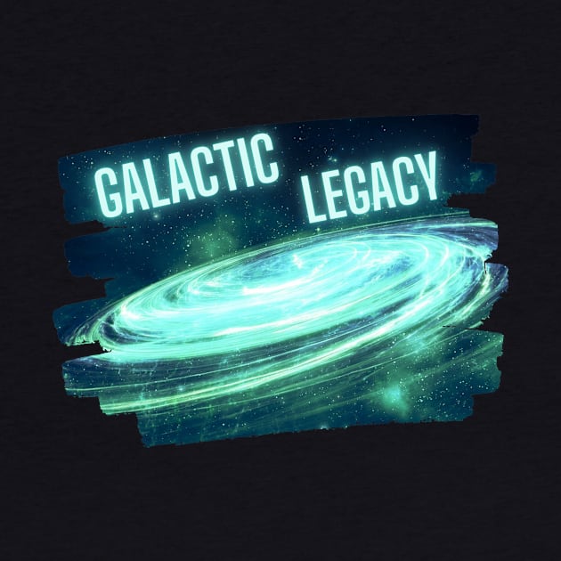 Galactic Legacy by Migueman